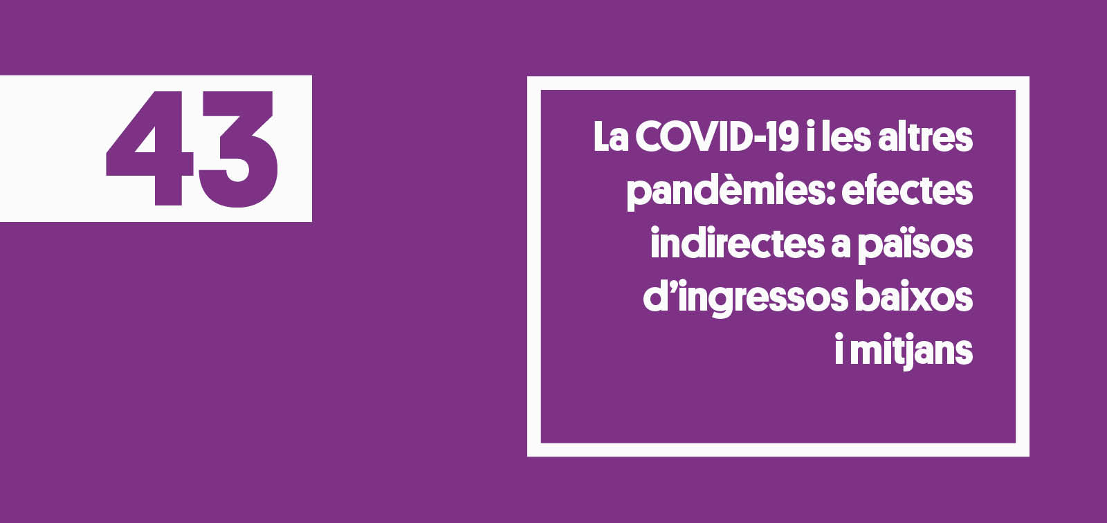 COVID19 pandemies paisos baixos ingressos