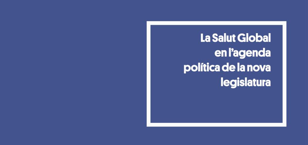 salut global agenda politica espanya