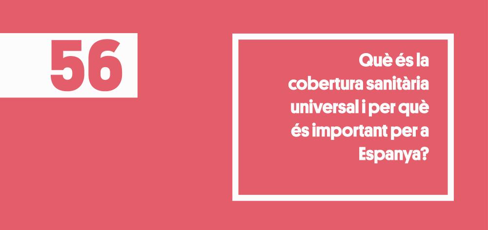 Què és la cobertura sanitària universal i per què és important per a Espanya?