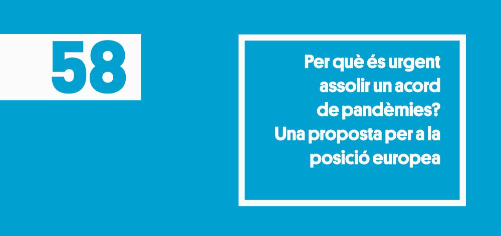 ¿Por qué es urgente alcanzar un acuerdo de pandemias? Una propuesta para la posición europea