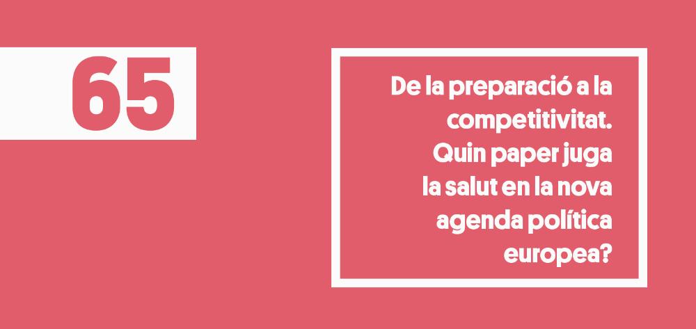 De la preparación a la competitividad: ¿Qué papel juega la salud en la nueva agenda política europea?
