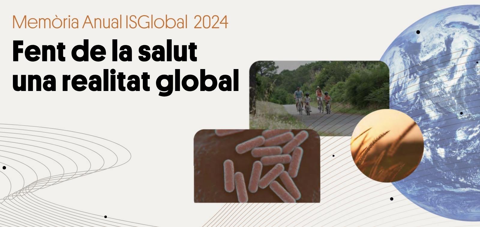 Memoria Anual ISGlobal 2024