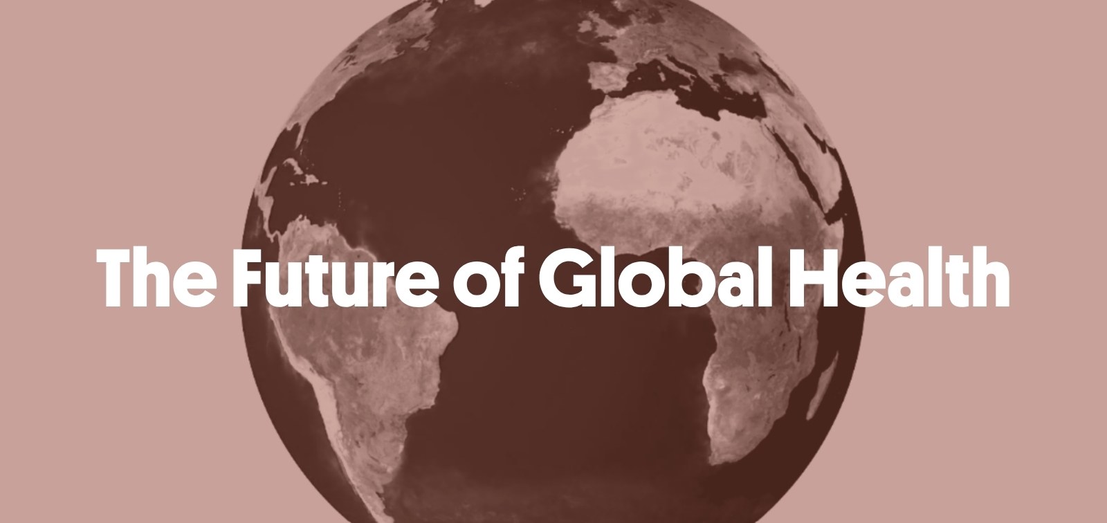 La imatge mostra un globus terraqüi amb la frase «El futur de la salut global» situada al centre.