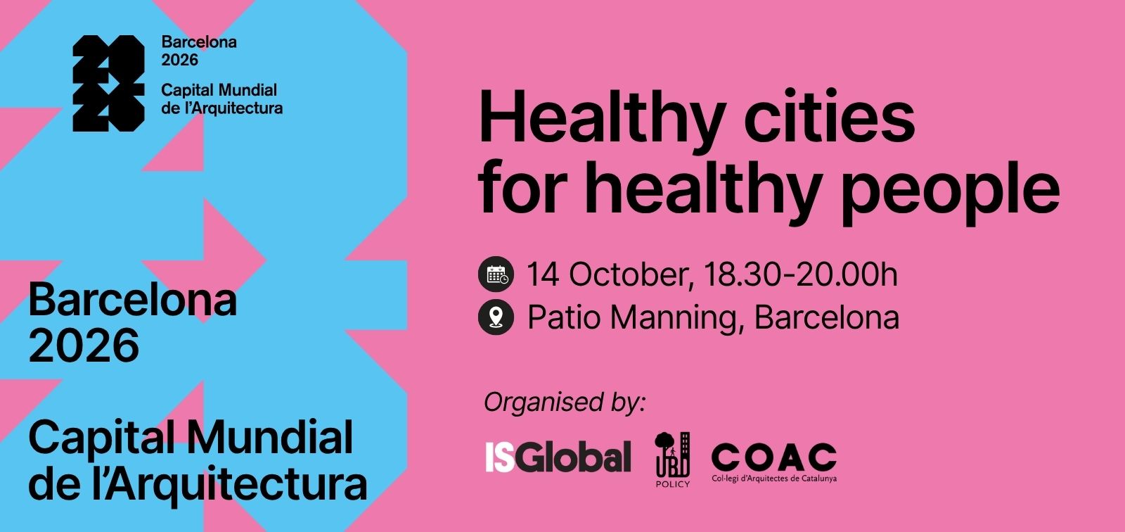 Healthy cities for healthy people, an open public workshop and discussion inviting people to discover how the urban environment influences our health.
