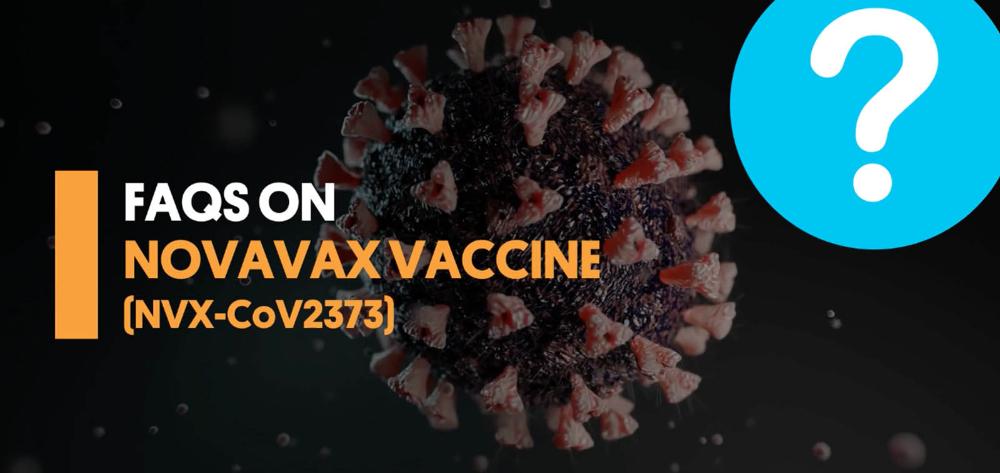 FAQs about Novavax vaccine against COVID-19