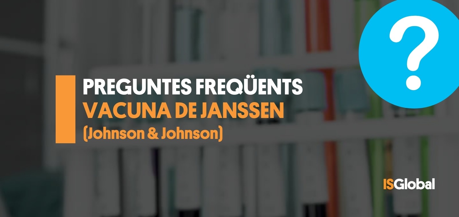 FAQs vacunas Janssen CA