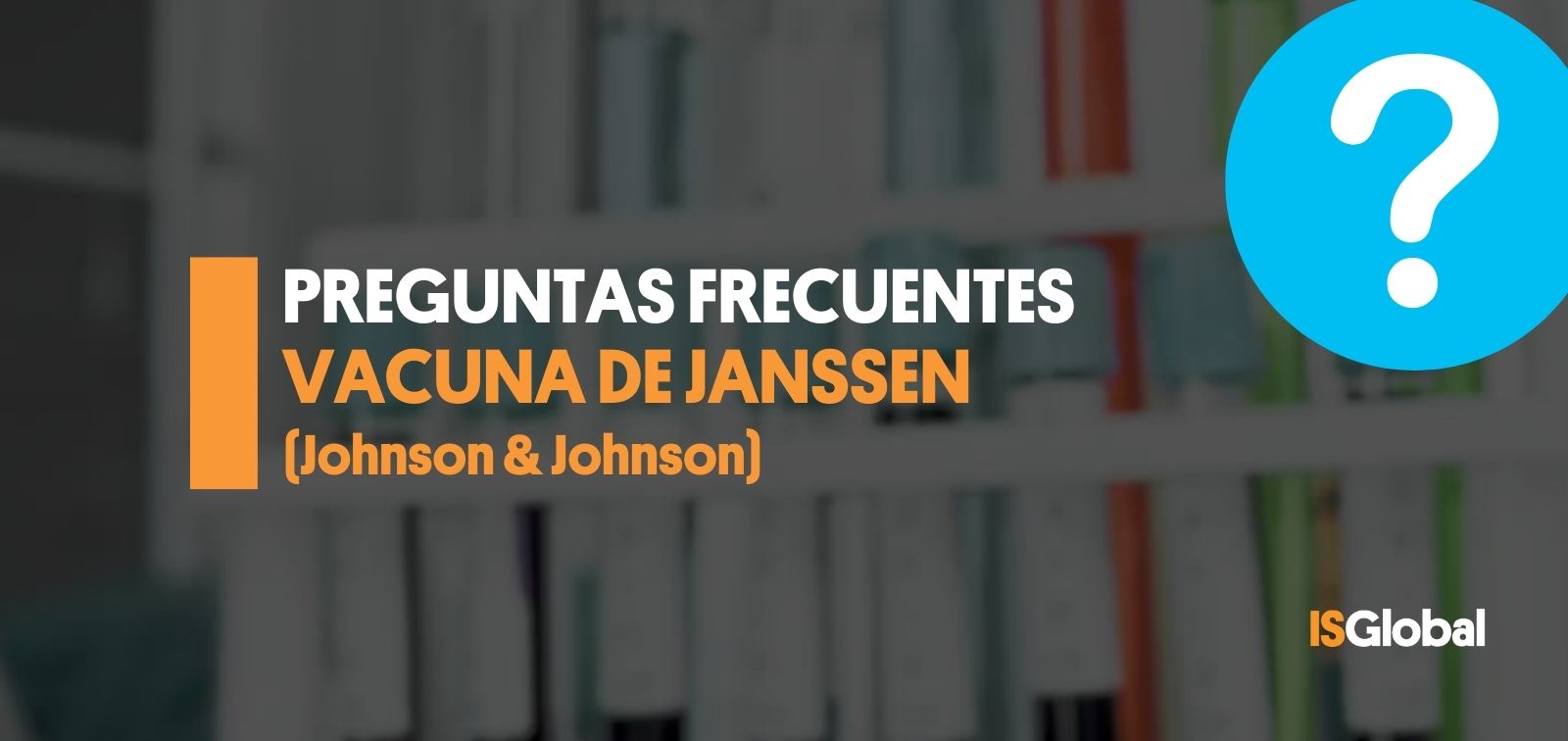 FAQs vacunas Janssen ES