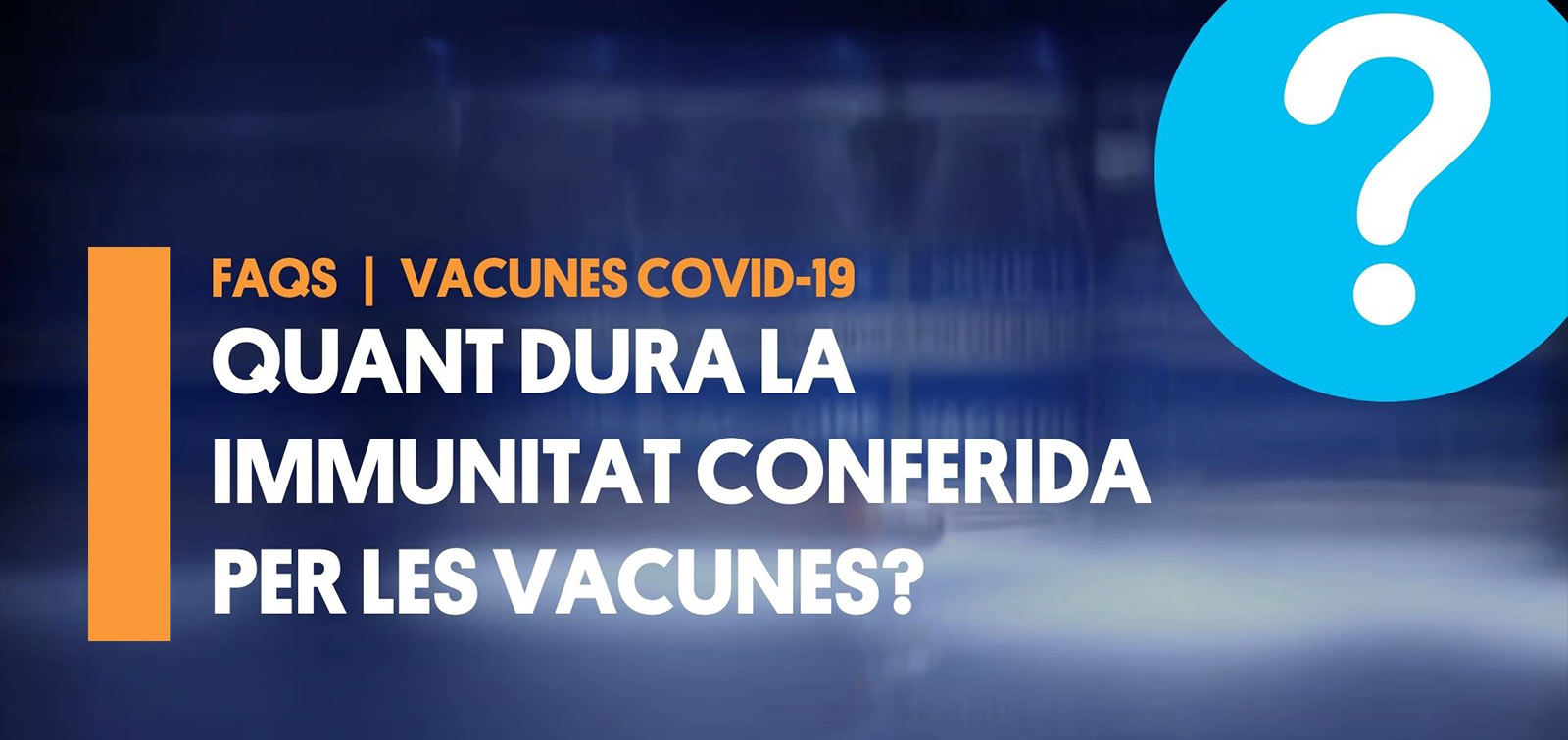 Video Duración inmunidad vacunas CA